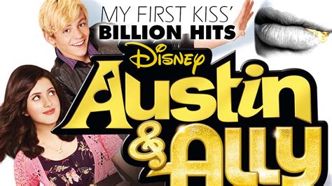 My First Kiss Billion Hits Oh Ross Lynch Kesha Mashup Youtube