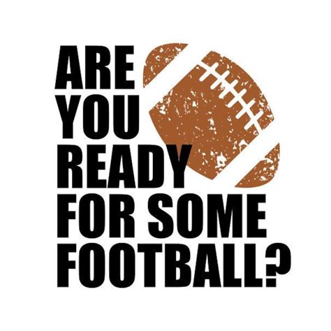 Football Svg Are You Ready For Some Football Svg Digital Download