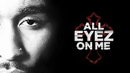 All Eyez on Me | Apple TV