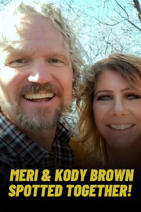 Sister Wives Meri And Kody Brown Spotted Together Reconciling Sister Wives Kody Brown
