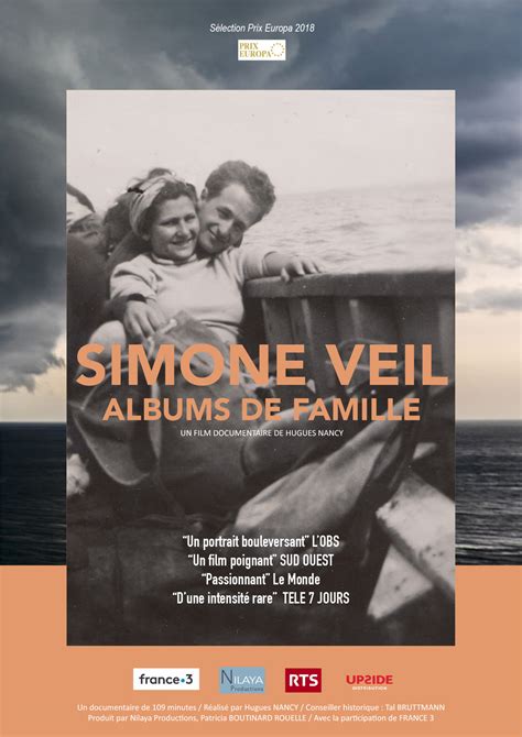 « simone veil, album de famille ». Simone Veil, albums de famille - Nilaya Productions