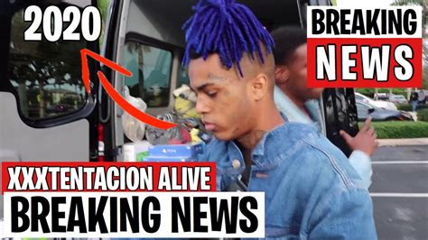 Xxxtentacion Spotted Alive In 2020 Youtube