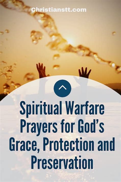 Warfare Prayers For Gods Grace Protection And Preservation In 2020