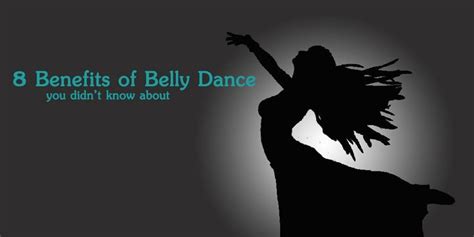 8 Benefits Of Belly Dance You Didnt Know About Belly Dance Dance
