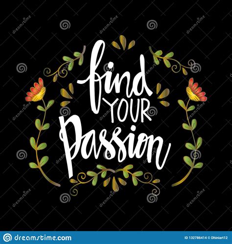 Find Your Passion Hand Written Lettering Inscription Stock Illustration Illustration Of