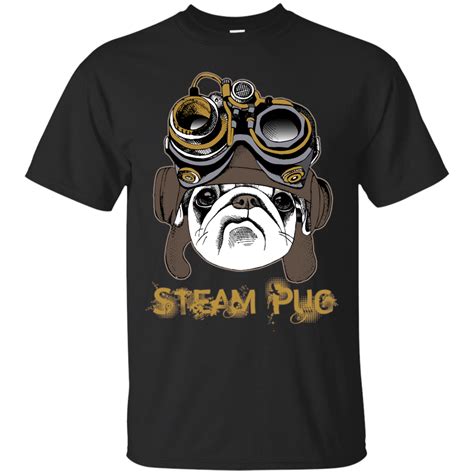 Steampug Steampunk Pug T Shirt Pug Shirt Shirts T Shirt