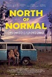 North of Normal (2022) - IMDb