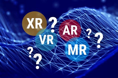 what s the difference between ar vr mr and xr kaalo 44 off