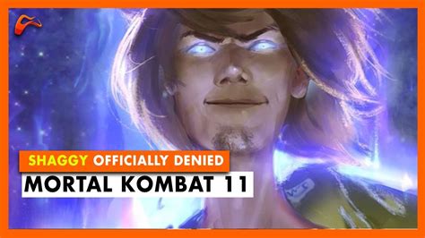 Shaggy Officially Denied Entry In Mortal Kombat 11 Youtube