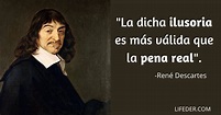 100+ frases de Descartes sobre su filosofía, Dios y la razón