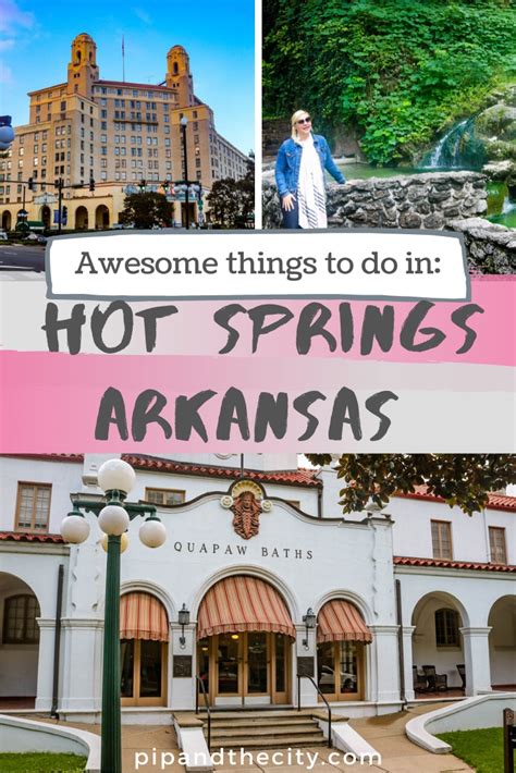 Awesome Hot Springs Attractions Arkansas Spa Town In The Mountains