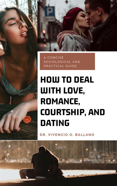 Pdf How To Deal With Love Romance Courtship And Dating A Concise