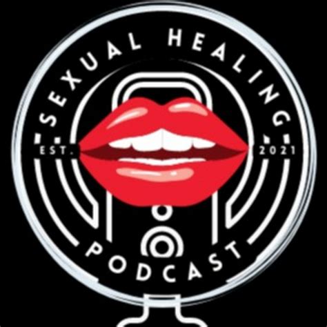 Sexual Healing Podcast Podcast On Spotify
