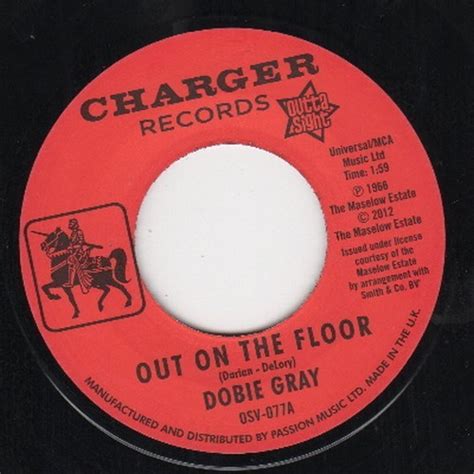 Dobie Gray Out On The Floor The In Crowd 45 Outta Sight 7 Vinyl