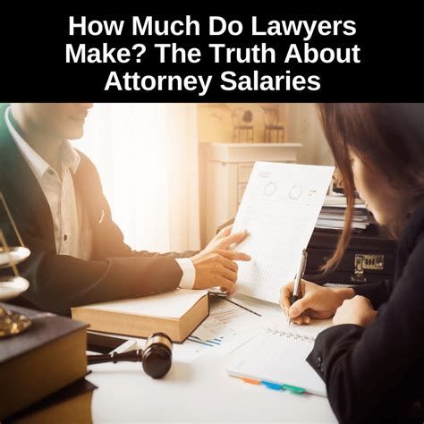 How Much Do Lawyers Make The Truth About Attorney Salaries Artofit
