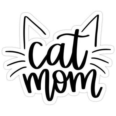 Cat Mom Sticker By Mvillstyles Cat Mom Cricut Vinyl Cricut Projects