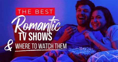 All The Most Romantic Tv Shows Romancedevoured