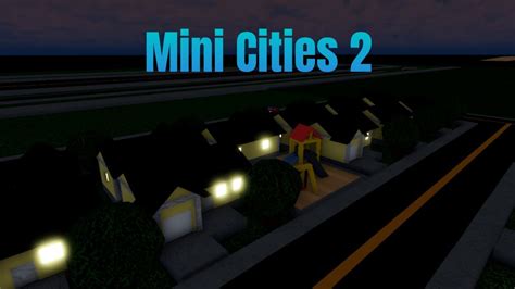 Starting A New City In Mini Cities 2 On Roblox Youtube
