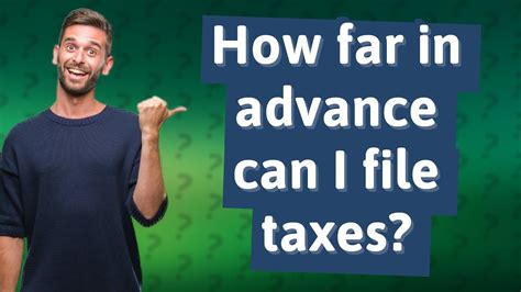 How Far In Advance Can I File Taxes YouTube