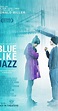 Blue Like Jazz (2012) - IMDb