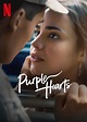 Te contamos sobre Purple Hearts, la nueva película sensación de Netflix ...