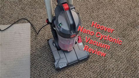 Hoover Nano Cyclonic Vacuum Review Youtube