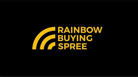 Rainbow Buying Spree 2018 Teaser Manufacturer Registration Youtube