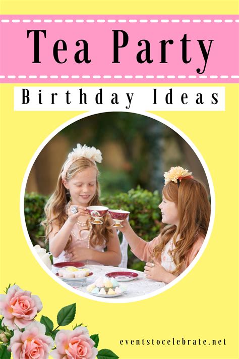 Tea Party Birthday Party Ideas For Real People