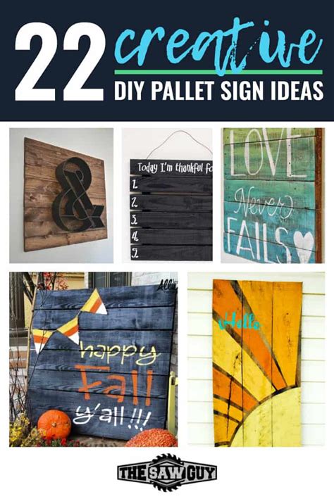 22 Artistic And Creative Diy Pallet Sign Ideas The Saw Guy