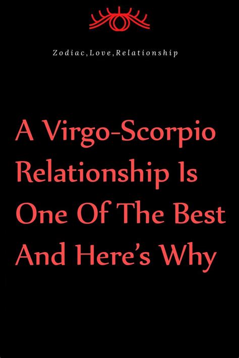 A Virgo Scorpio Relationship Is One Of The Best And Heres Why In 2020