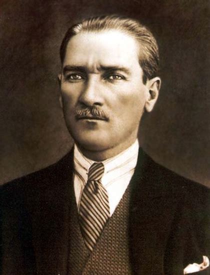 He then served as turkey's first president from 1923 until his death in 1938, implementing reforms that rapidly secularized and westernized the country. » Mustafa Kemal Ataturk