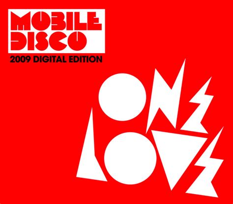 Onelove Mobile Disco 2009 Compilation By Various Artists Spotify