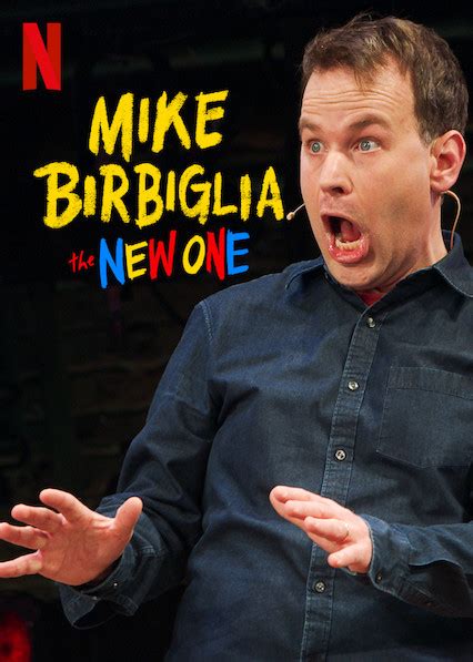 Mike Birbiglia The New One