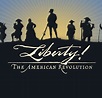 LIBERTY! - The American Revolution | PBS