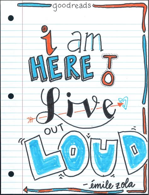 I Am Here To Live Out Loud Quotes Photo 38411144 Fanpop