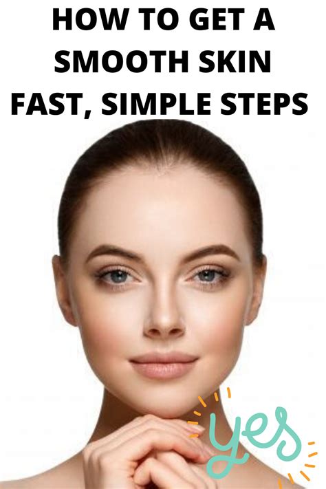 How To Get A Smooth Skin Fast Simple Steps Smooth Skin Face Smooth