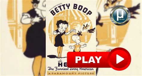 Betty Boop With Henry The Funniest Living American скачать через торрент в 1080p качестве