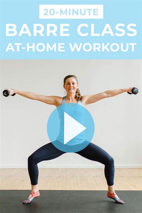 20 Minute Barre Class At Home Workout Video Nourish Move Love In 2020