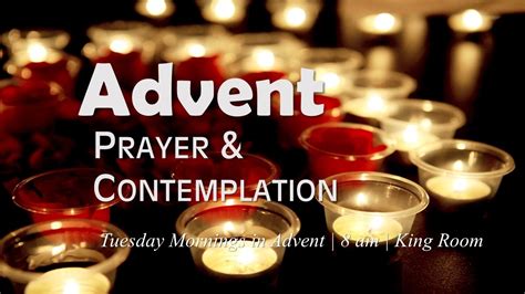 Advent Through Prayer And Contemplation St Pauls Anglican Diocese
