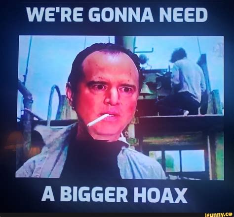 Were Gonna Need A Bigger Hoax Seotitle