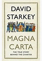 Magna Carta: The True Story Behind the Charter by Starkey, David Book ...