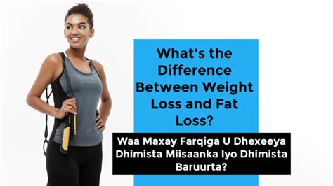 Whats The Difference Between Weight Loss And Fat Loss