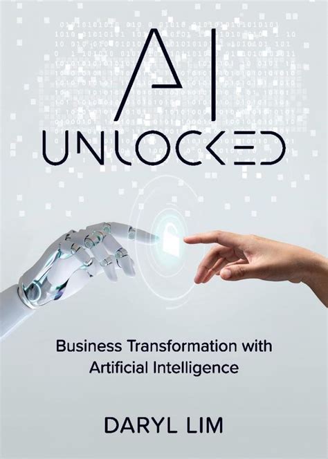 ai unlocked business transformation with artificial intelligence candid creation publishing
