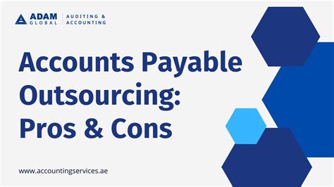 Ppt Accounts Payable Outsourcing Pros Cons Powerpoint Presentation Id