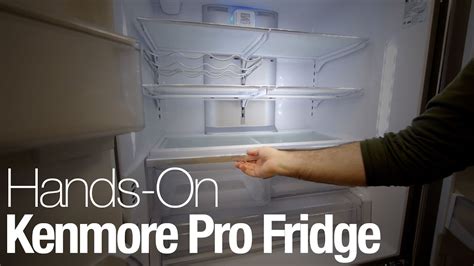 Hands On With The Kenmore Pro Fridge YouTube
