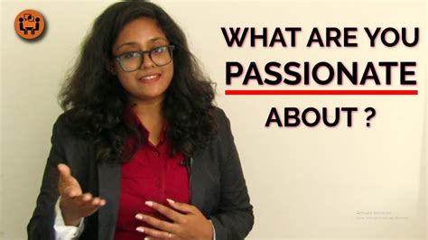 What Are You Passionate About Best Answer Example Interview