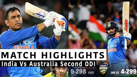 India Vs Australia Full Second Odi Highlights Today Match Highlights