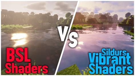 Bsl Shaders Vs Sildurs Vibrant Shaders Comparison Minecraft 2022