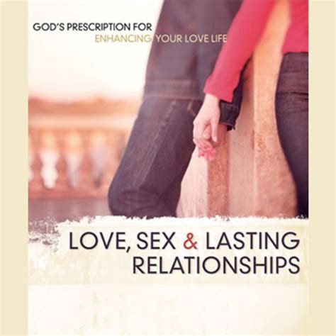 Love Sex And Lasting Relationships Audible Audio Edition Chip