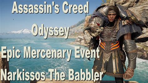 Assassin S Creed Odyssey Epic Mercenary Event Narkissos The Babbler